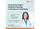 Top M.Sc Nursing in Paediatric Nursing Institutions in Tamil Nadu