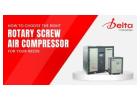 How to Choose the Right Rotary Screw Air Compressor for Your Needs.