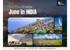 Best Places to Visit in June in India 2025