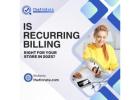 Is Recurring Billing Right for Your Store in 2025?