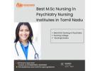 Best M.Sc Nursing in Psychiatry Nursing Institutes in Tamil Nadu