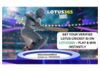 Get Your Verified Lotus Cricket ID on Lotus365 – Play & Win Instantly