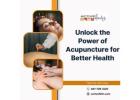 Unlock the Power of Acupuncture for Better Health