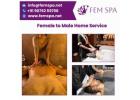 Top Massage Service For Men At Home in Mumbai | Fem Spa 