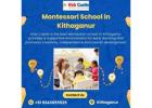 Montessori School in Kithaganur