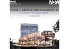 M3M Paragon 57, Gurgaon: Unlock High-Value Retail Investments