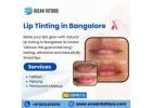 Lip Tinting in Bangalore| Ocean Tattoos