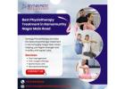 Best Physiotherapy Treatment in Ramamurthy Nagar Main Road 