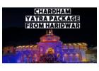 Begin Your Sacred Journey: Chardham Yatra Package from Haridwar