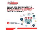 What Are The Benefits Of Hiring an eCommerce development company in California?