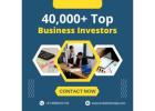 40,000+ Top Business Investors in India and Abroad