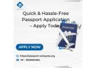 Quick & Hassle-Free Passport Application – Apply Today