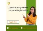 Quick & Easy MSME Udyam Registration