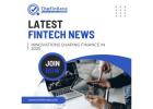 Latest Fintech News: Innovations Shaping Finance in 2025