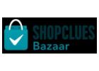 Shopclues Bazar -Online Store