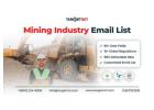 Acquiring a Mining Industry Email List from TargetNXT Elevates Your Brand Image