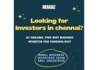 Business investors in Chennai for funding/exit