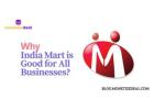 Why India Mart is Good for All Businesses